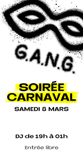 Soirée Carnaval au GANG