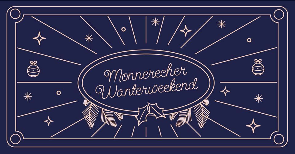 Monnerecher Wanterweekend