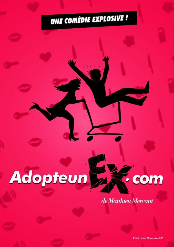 Adopte un ex. com - Théâtre