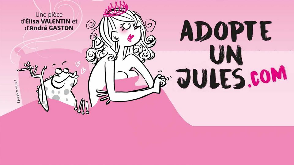 Adopte un Jules.com - Théâtre