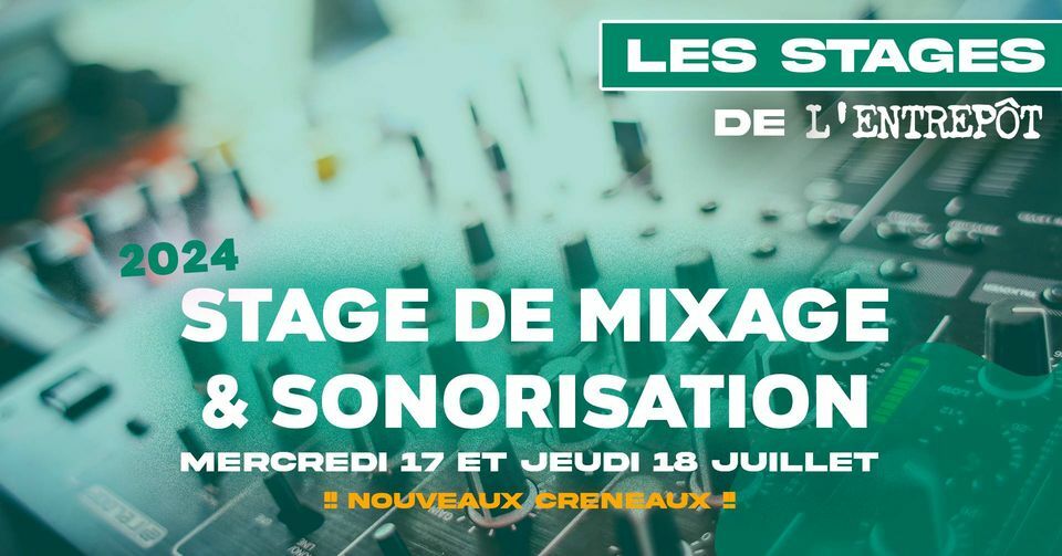 [complet] Stage mixagesonorisation   été 2024