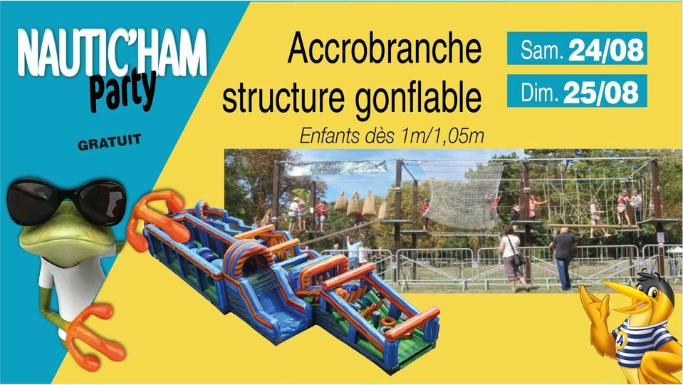 Accrobranche et structure gonflable