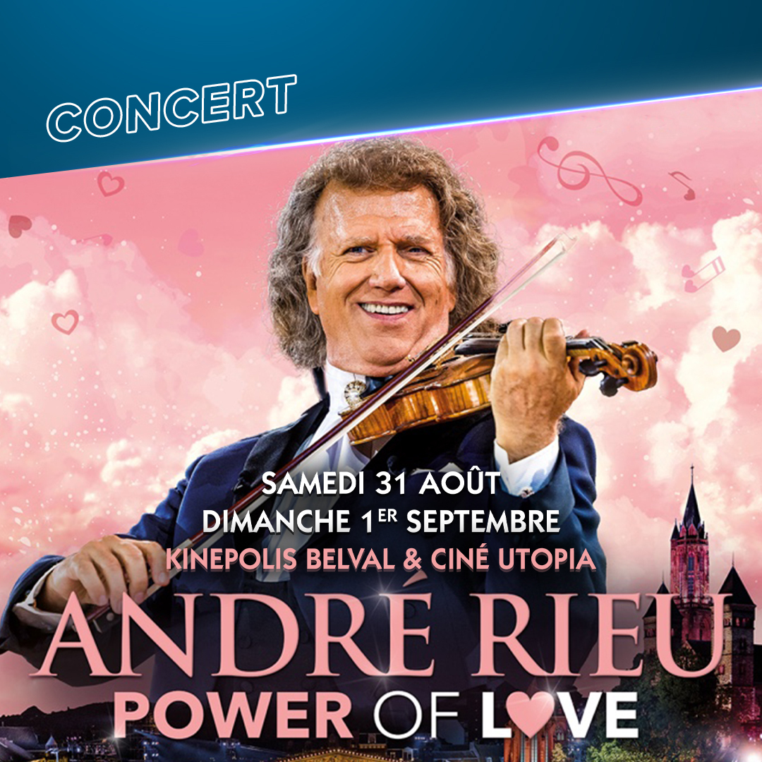 Concert: André Rieu - Power of Love