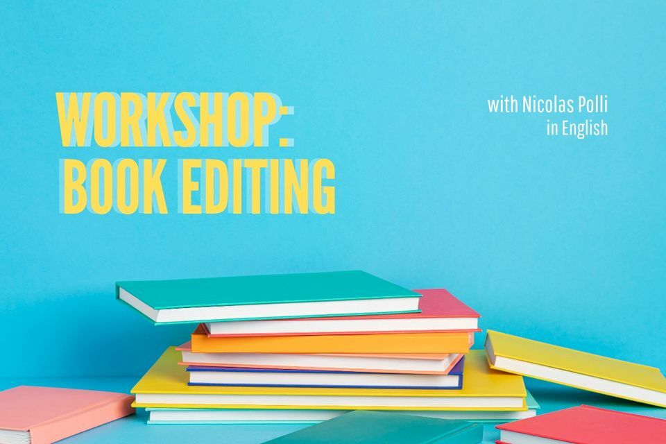 Workshop: Book editing