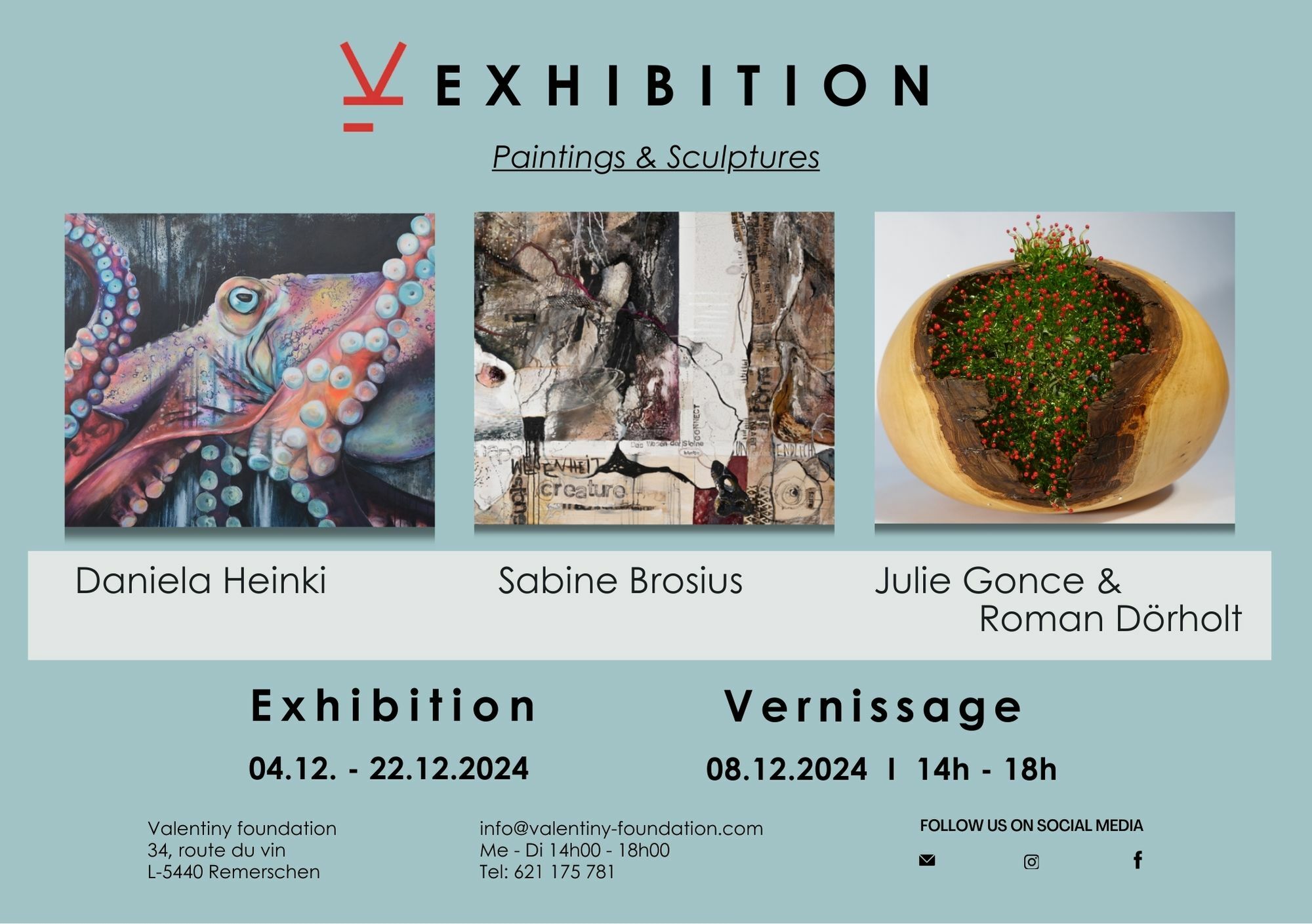 Vernissage - Daniela Heinki, Sabine Brosius, Julie Gonce & Roman Dörholt