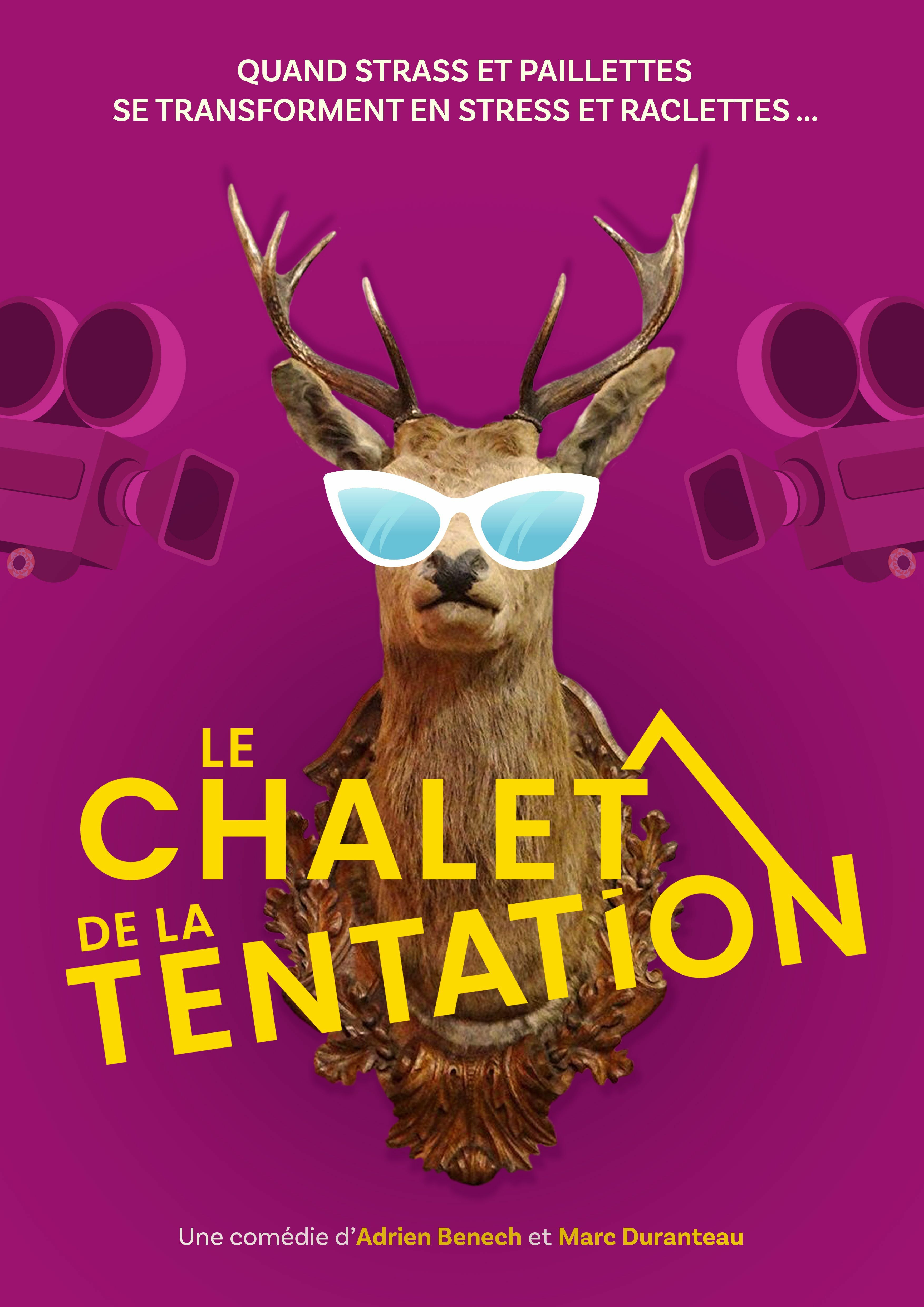 The Chalet of Temptation - Theater