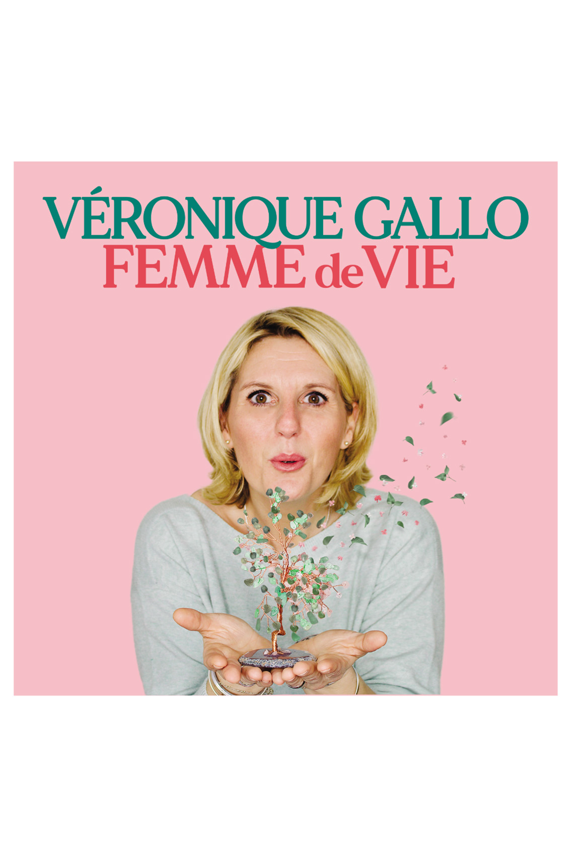 Véronique Gallo - one woman show