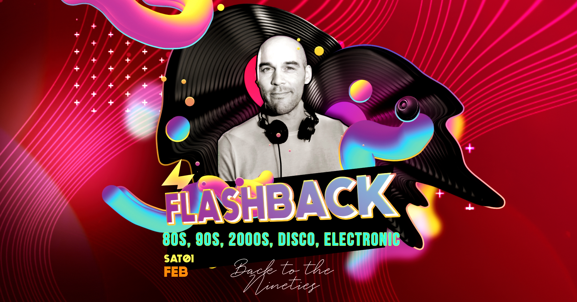 Flashback with DJ JULIEN - 80s, 90s, 2000s, Disco & Electronic