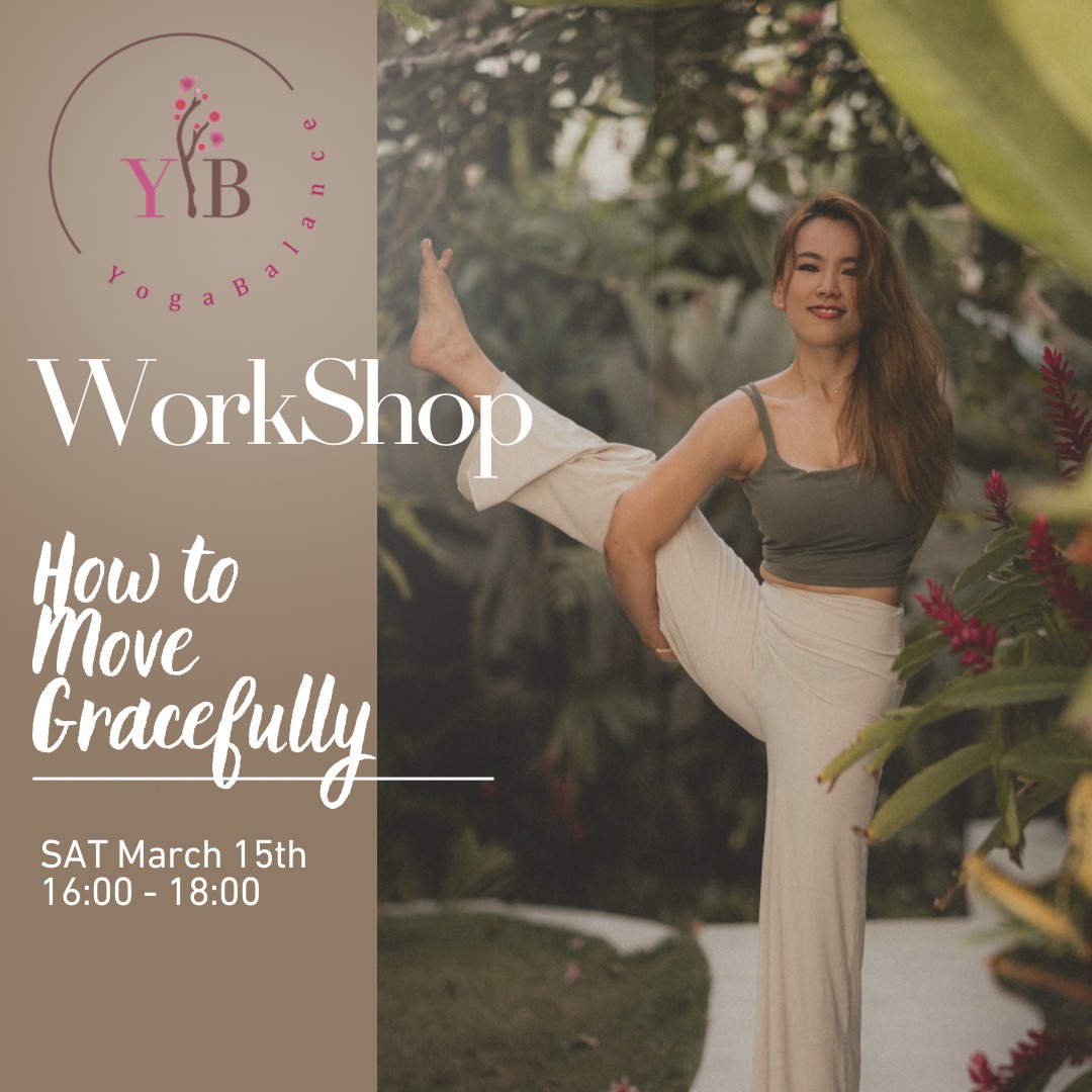 Yoga Workshop : How to Move Gracefully