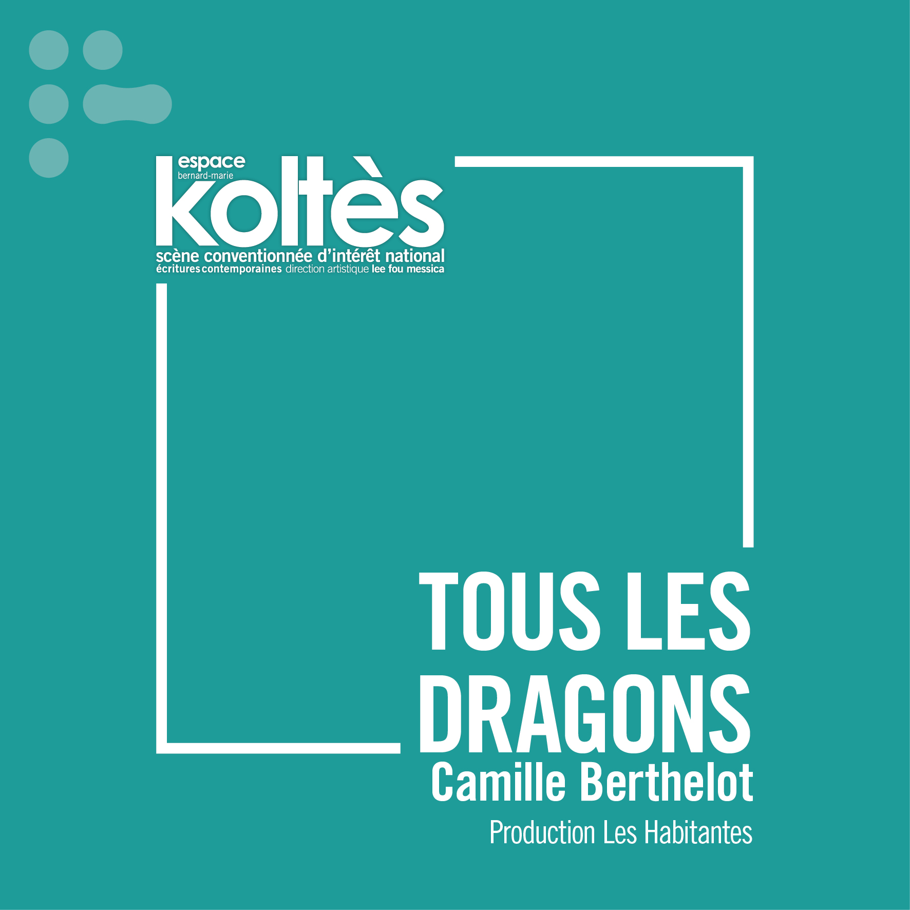 Tous les dragons - sortie de résidence