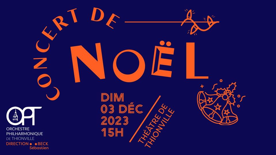 Orchestre Philharmonique de Thionville : concert de noël