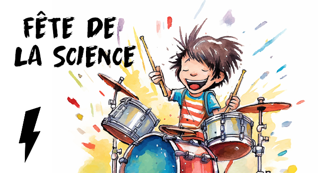 Fête de la science - Le Gueulard Plus