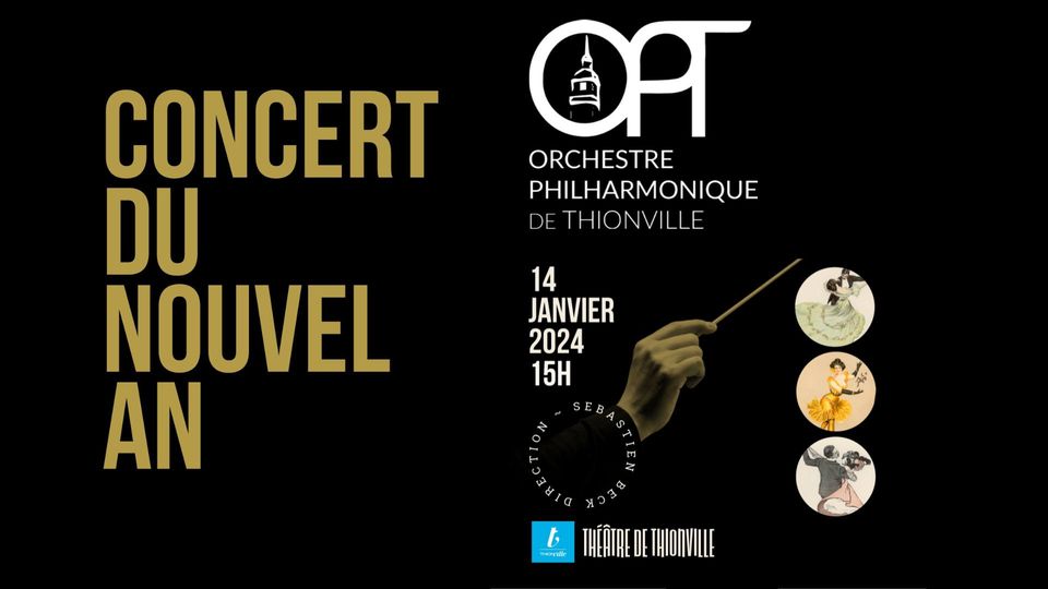 Orchestre Philharmonique de Thionville : concert du Nouvel an