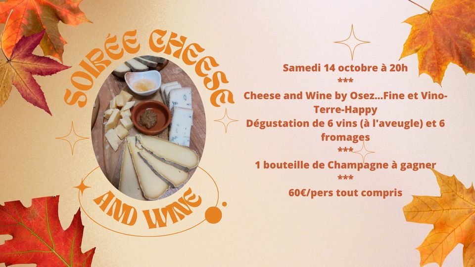Cheese and Wine by Osez...Fine et vino-terre-happy