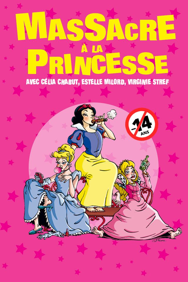 Massacre à la princesse - Théâtre