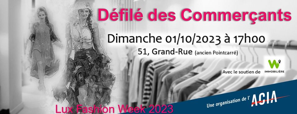 Défilé des Commerçants - Lux Fashion Week d'arlon