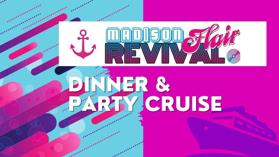 Madison Flair Revival Dinner & Party Cruise Lux/Trier