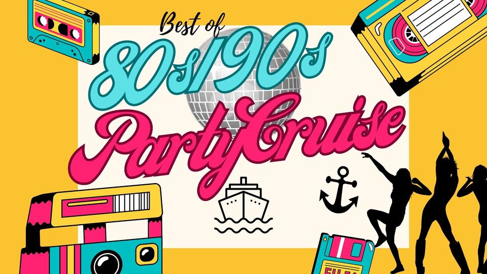 80s/90s Dinner & Party Cruise Lux/Trier