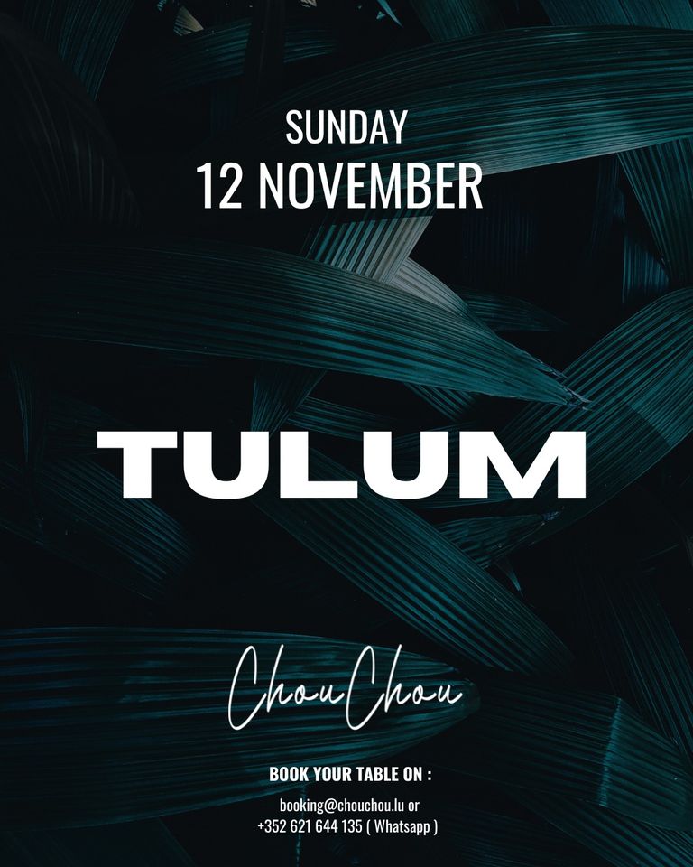 TULUM by Chouchou