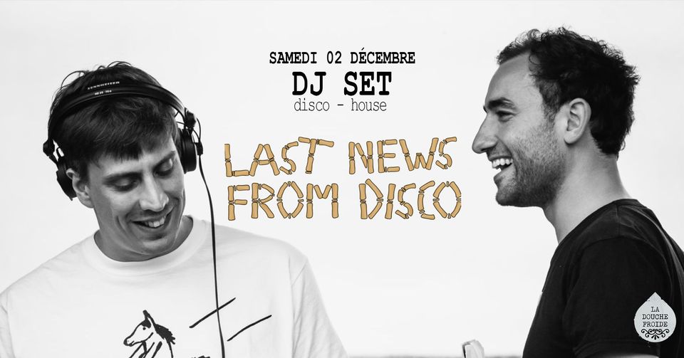 Last News from dico - Dj Set