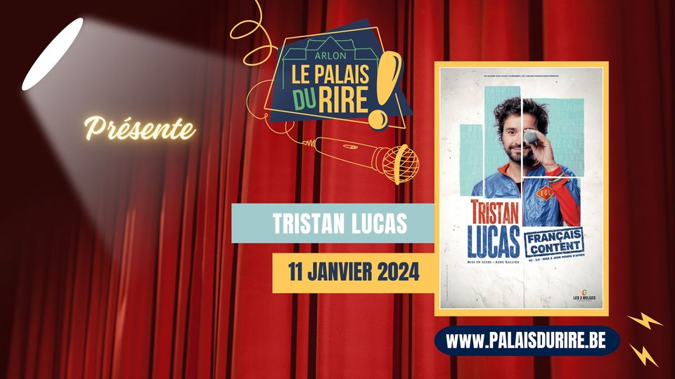 Tristan Lucas - humour