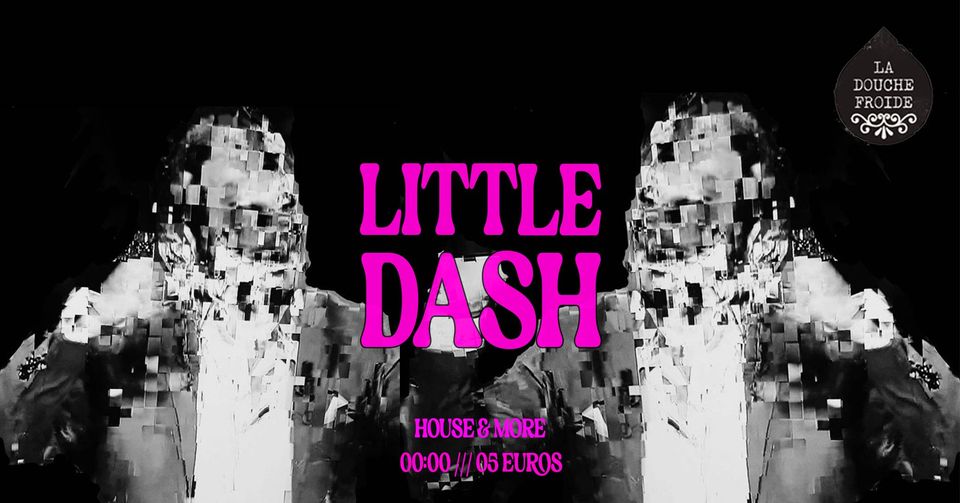 Little dash (DJ Set | House & More | Vinyl only !)