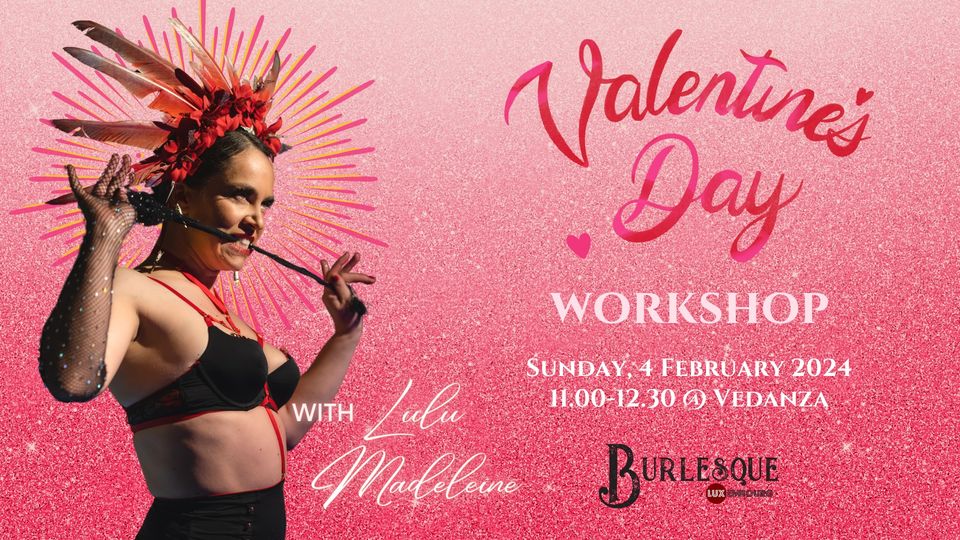 Valentine's Day Workshop with Lulu Madeleine