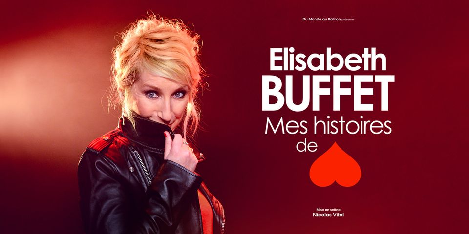 Elisabeth Buffet dans Mes histoires de coeur |