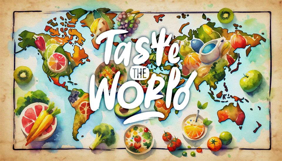 Taste the World