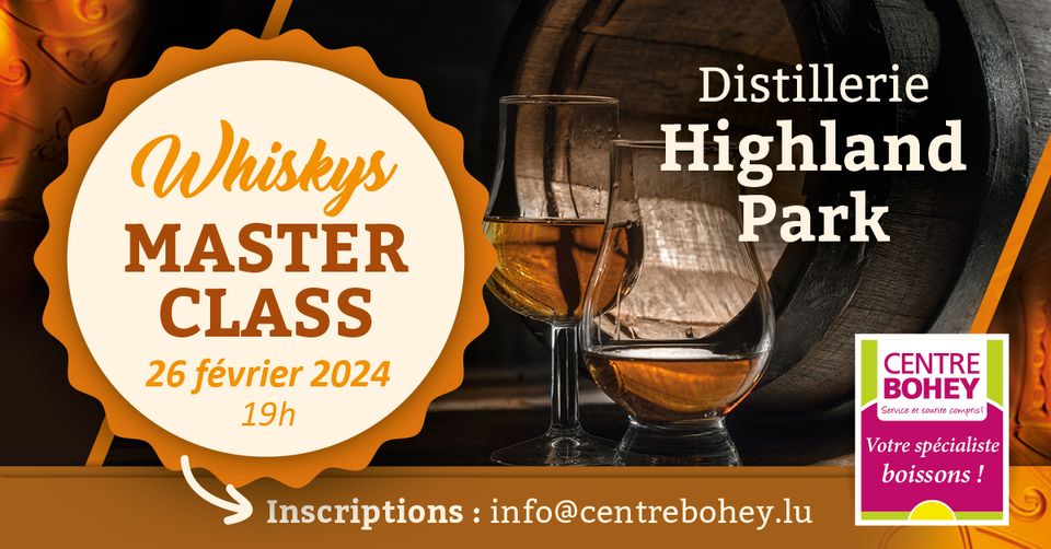 Masterclass whiskys Highland Park