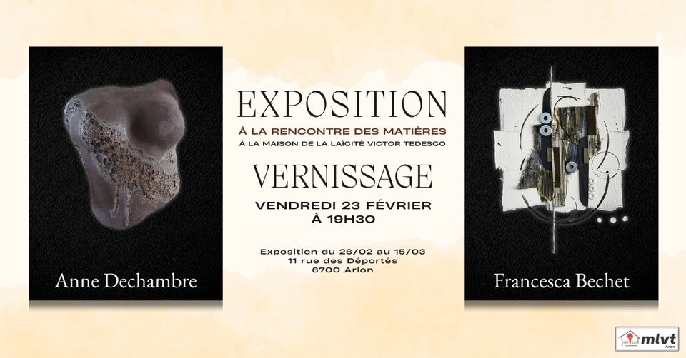 Vernissage: Anne Dechambre/Francesca Bechet