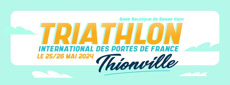 Portes de France Triathlon - Thionville