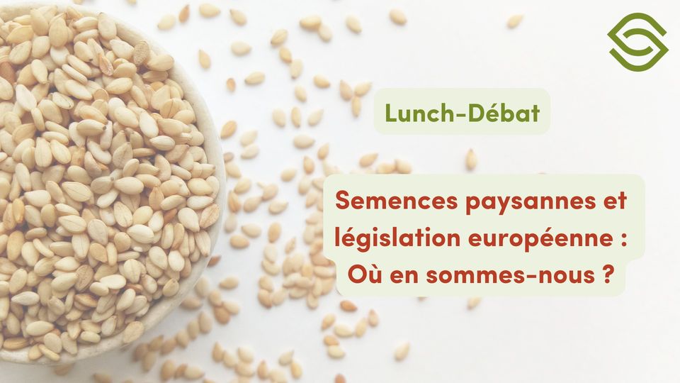 Lunch debate: Farmer seeds and European legislation - Where are we?