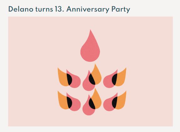 Partner Event : Delano's 13th Anniversary Celebration