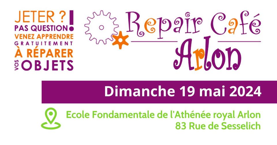 Repair Café de mai à arlon