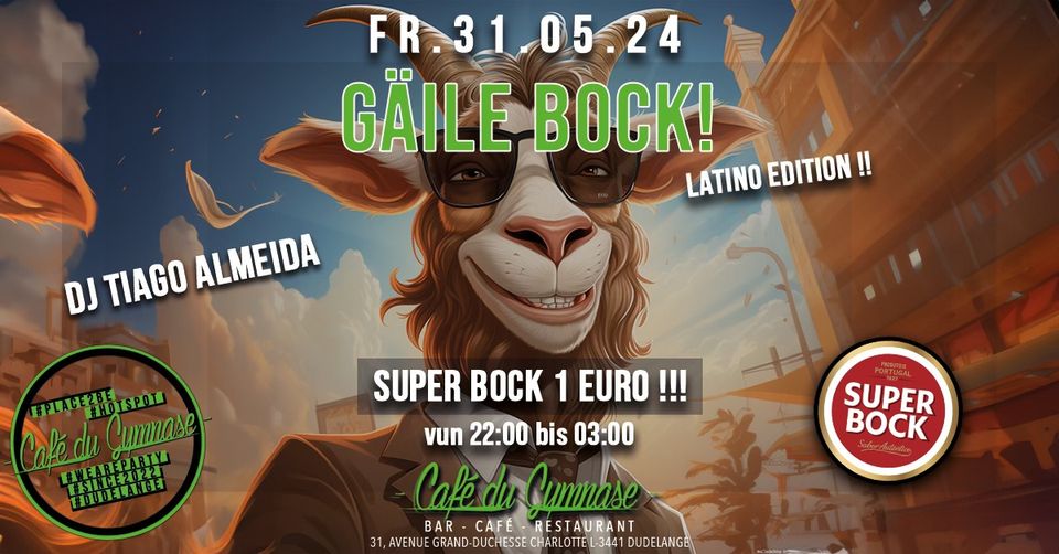 Gäile Bock - Latino Edition