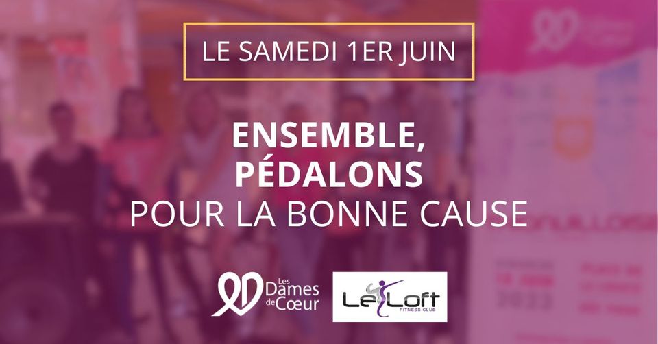 Ensemble, pédalons pour la bonne cause !