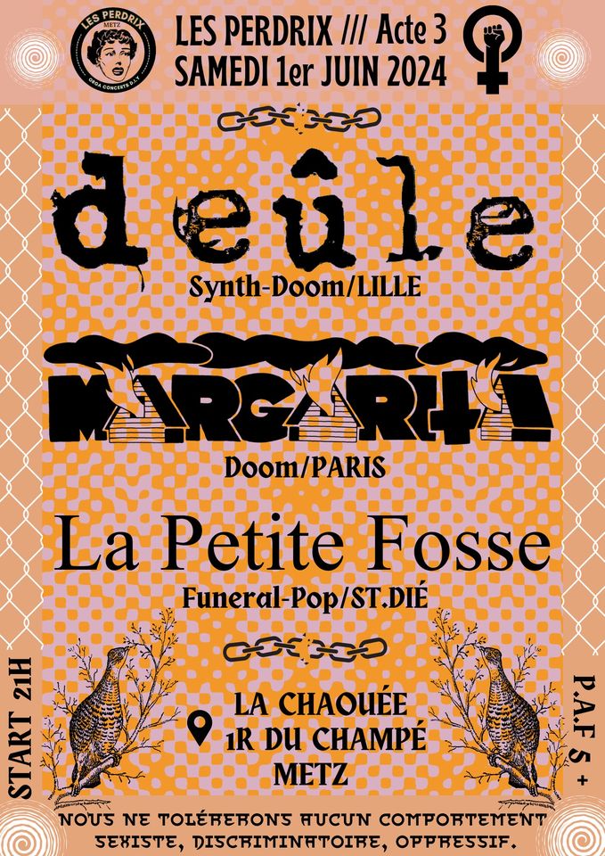 Perdrix#3: Deûle + Margarita + La Petite Fosse