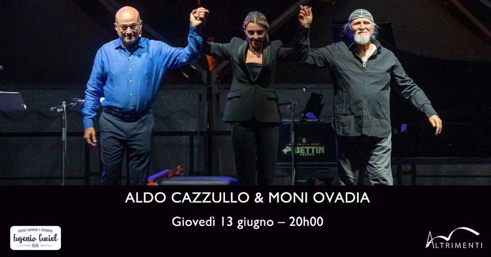 Aldo Cazzulo Moni Ovadia - concert
