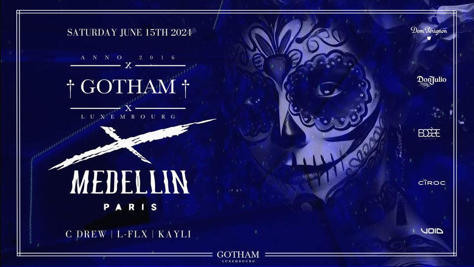 Gotham X Medellin