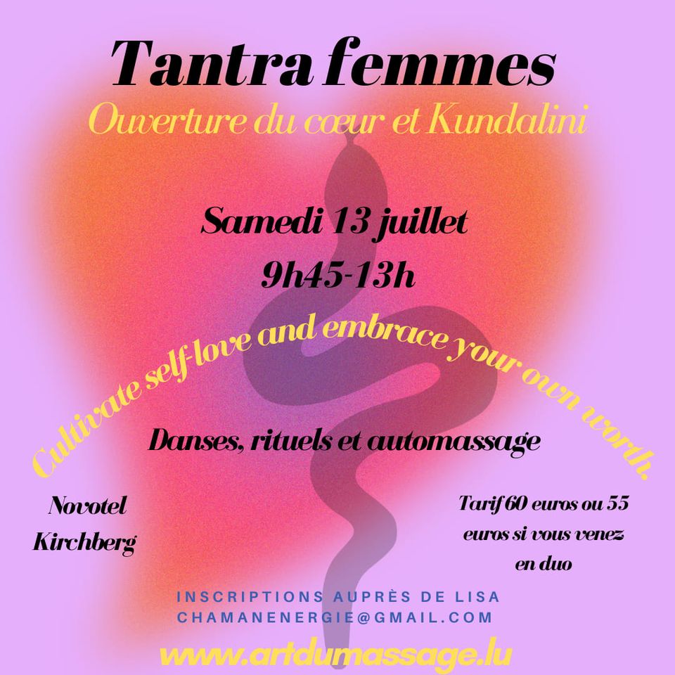 Tantra femmes - Ouverture du coeur et Kundalini