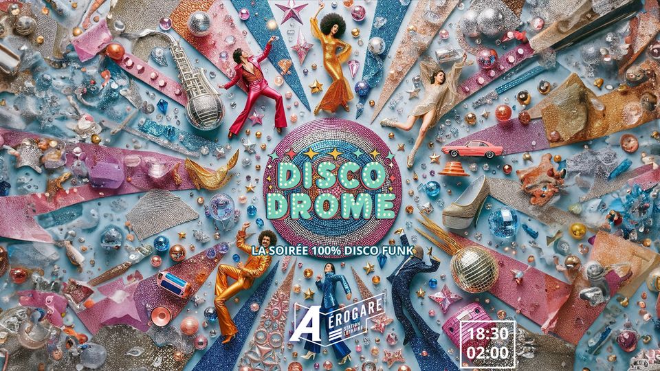 DISCODROME: The 100% Disco Funk evening