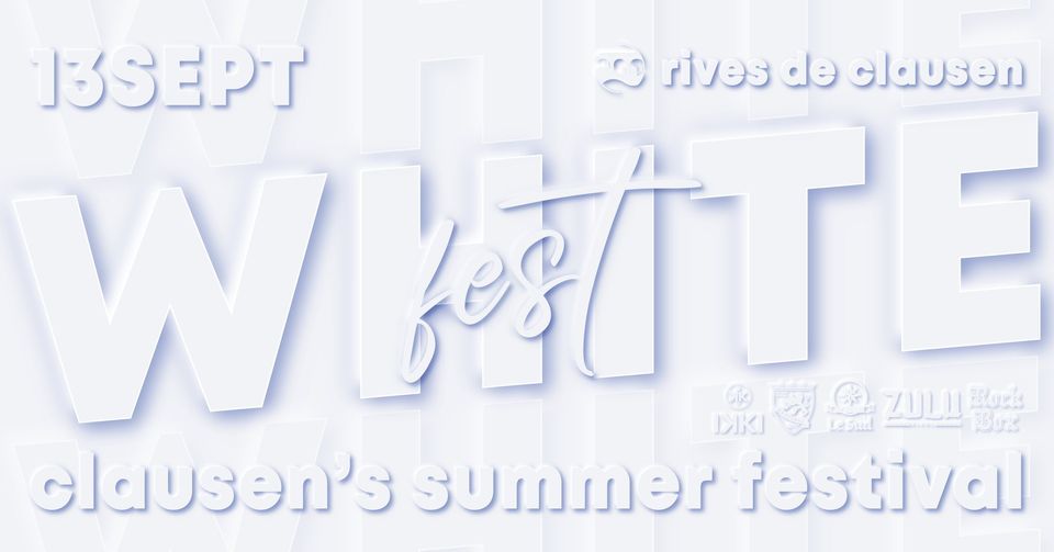 White fest - Clausen Summer Festival