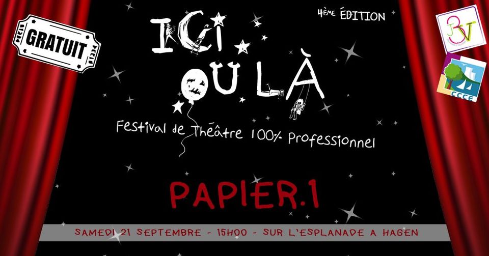 Papier.1 - Festival de Théâtre Ici ou Là