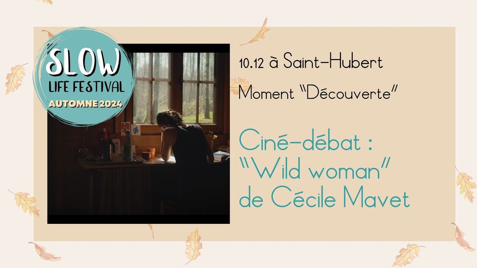 Film Debate: Wild Woman by Cécile Mavet