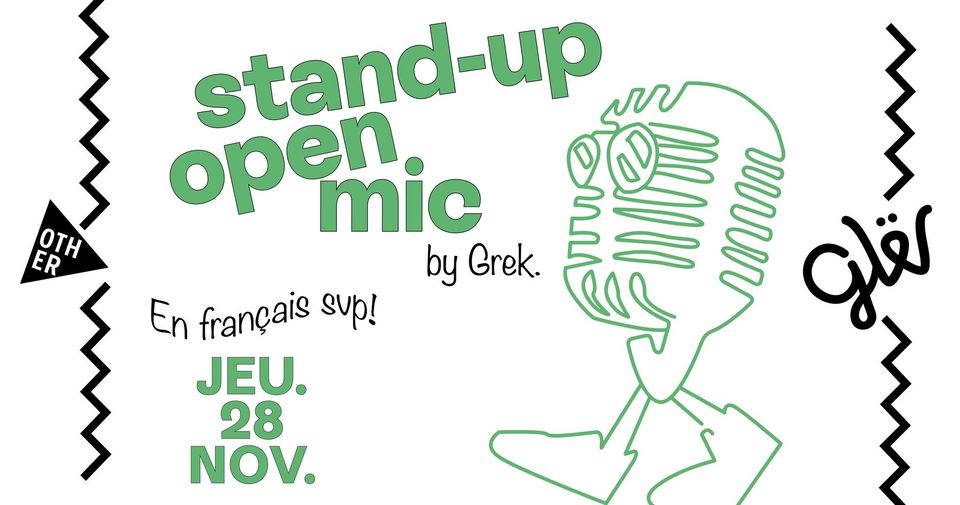 STAND UP OPEN MIC par Grek. au De Gudde Wëllen