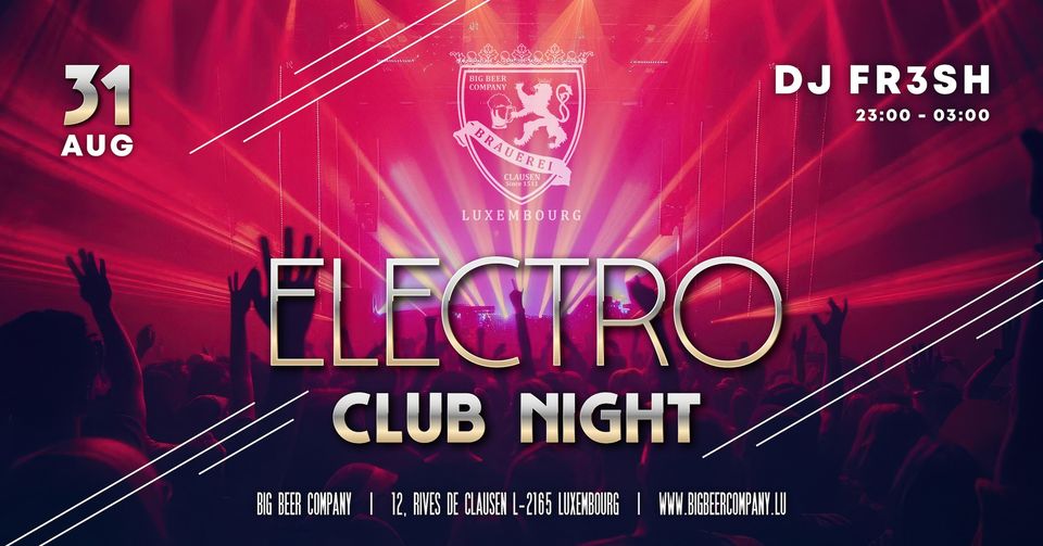 ELECTRO CLUB NIGHT • DJ FR3SH