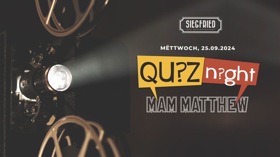 Soirée Quiz avec Matthew