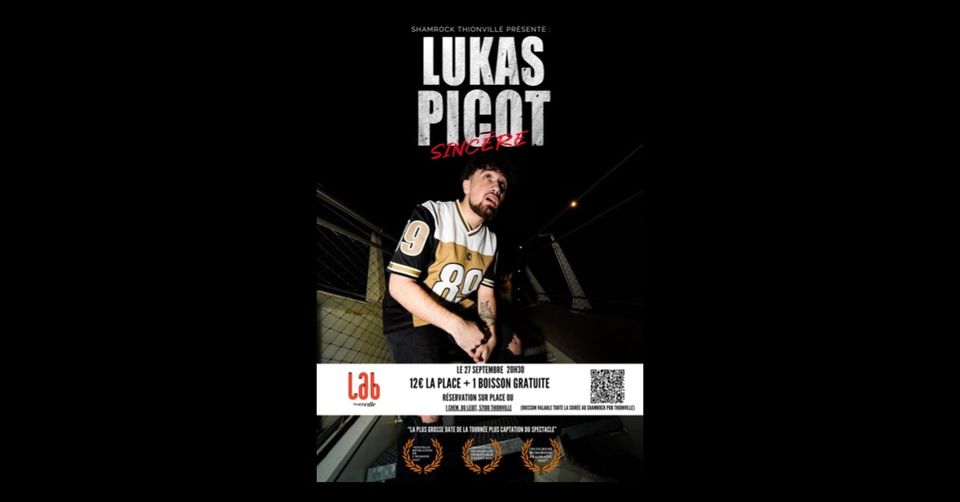 Lukas Picot / SINCÈRE (one man show) au LED Thionville