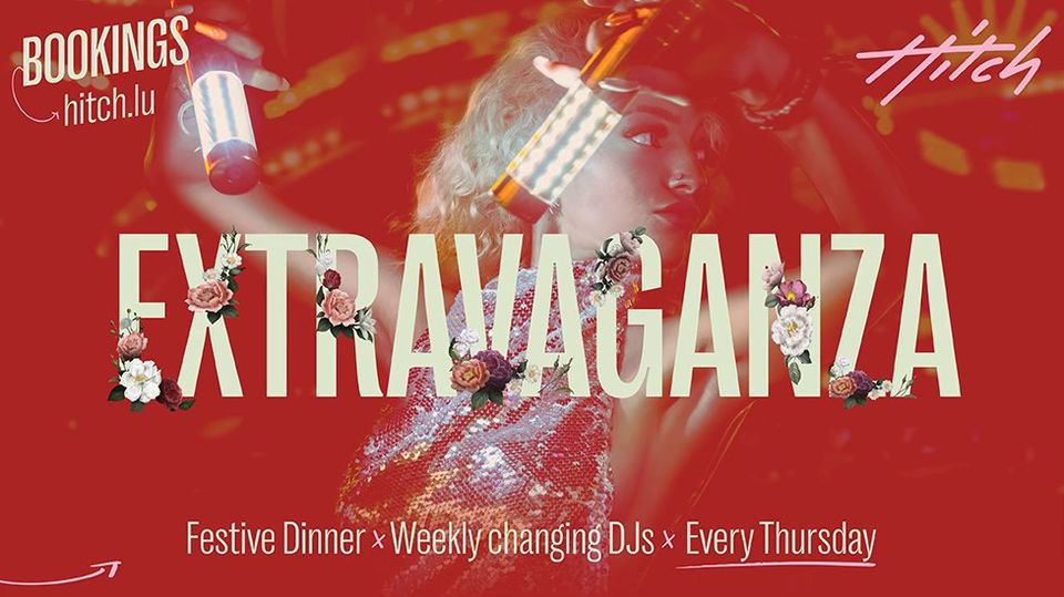 Extravaganza - Festive Dinner every Thursday